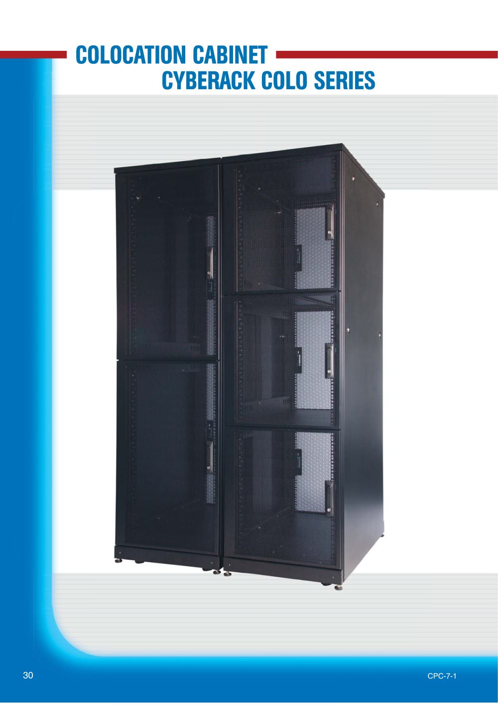 COLOCATION RACK 21U - 2 doors - Cheval Electronic Enclosure