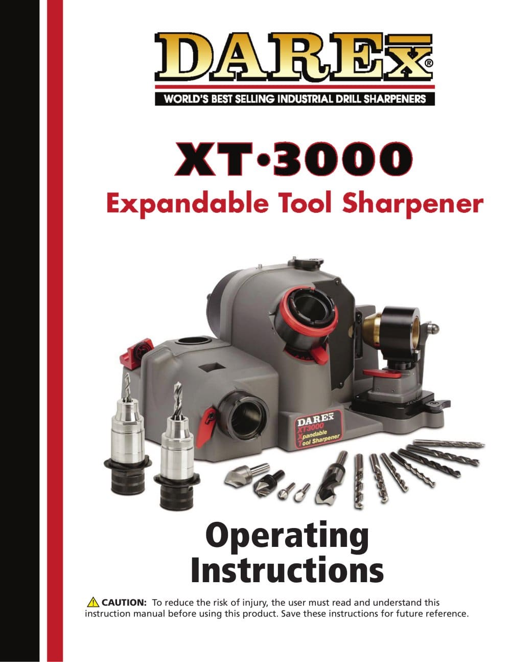 manual drill / tool sharpener  XT-3000 Operation - Darex
