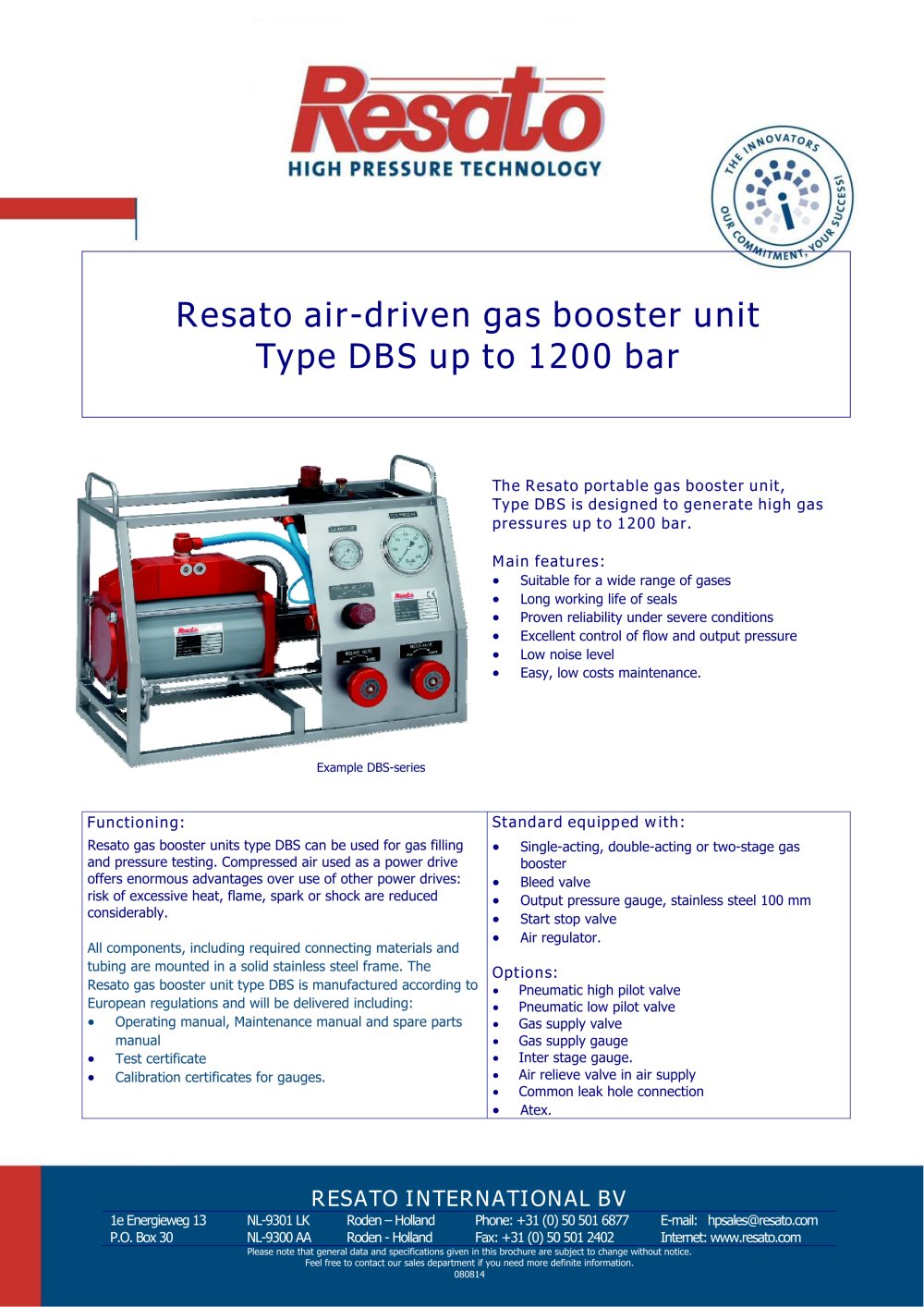 Air driven gas booster unit - RESATO High pressure technology