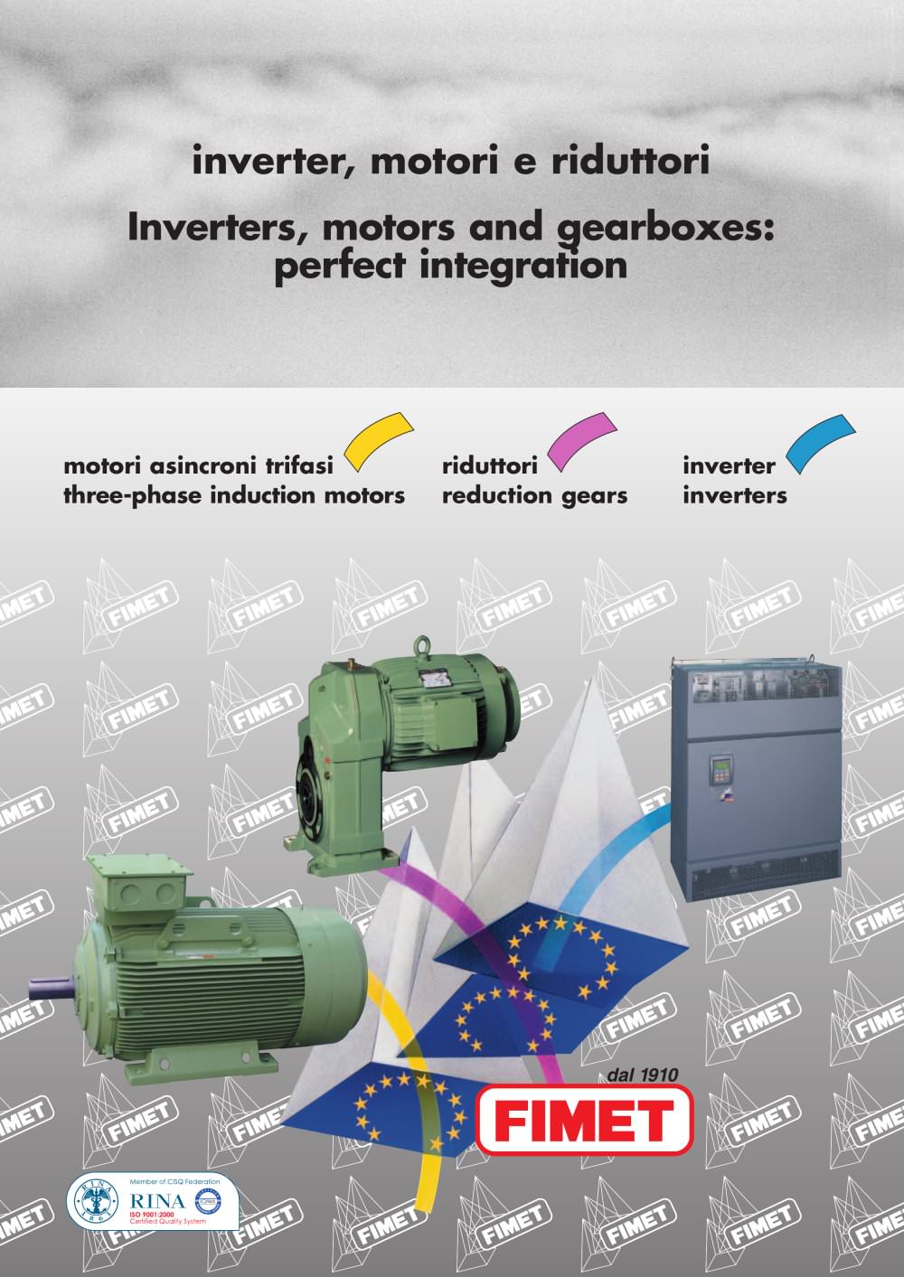 Inverters, motors and gearboxes: perfect integration - FIMET Motori & Riduttori S.p.a.