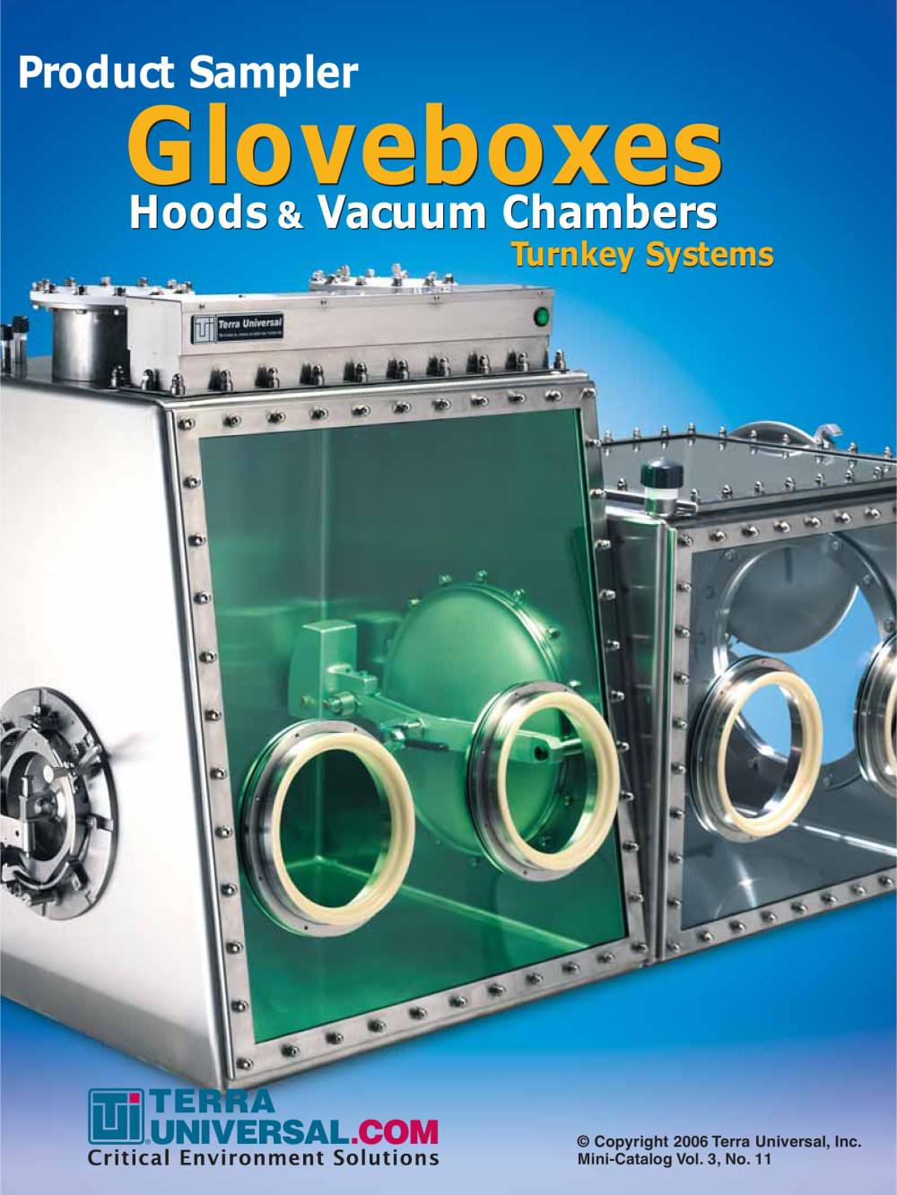 Glove Boxes, Hoods & Vacuum Chambers - Terra Universal Inc.