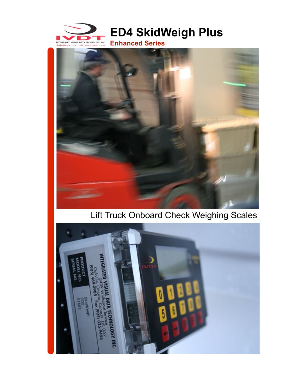 Hydraulic check weighing for material handling vehicals - IVDT