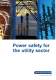 Power safety for the utility sector - Hawker Siddeley Switchgear