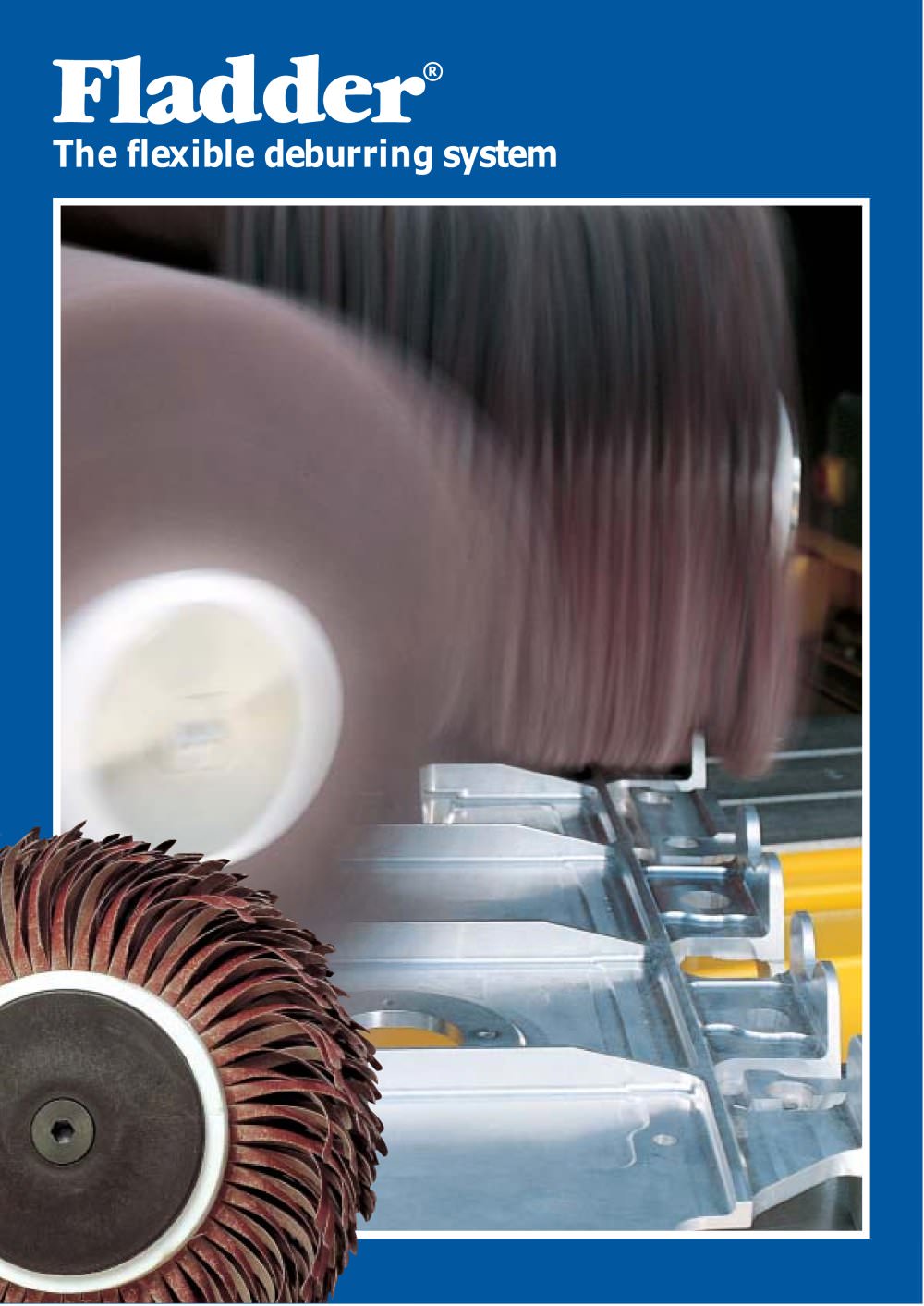 Flexible deburring for the metal industry - Fladder