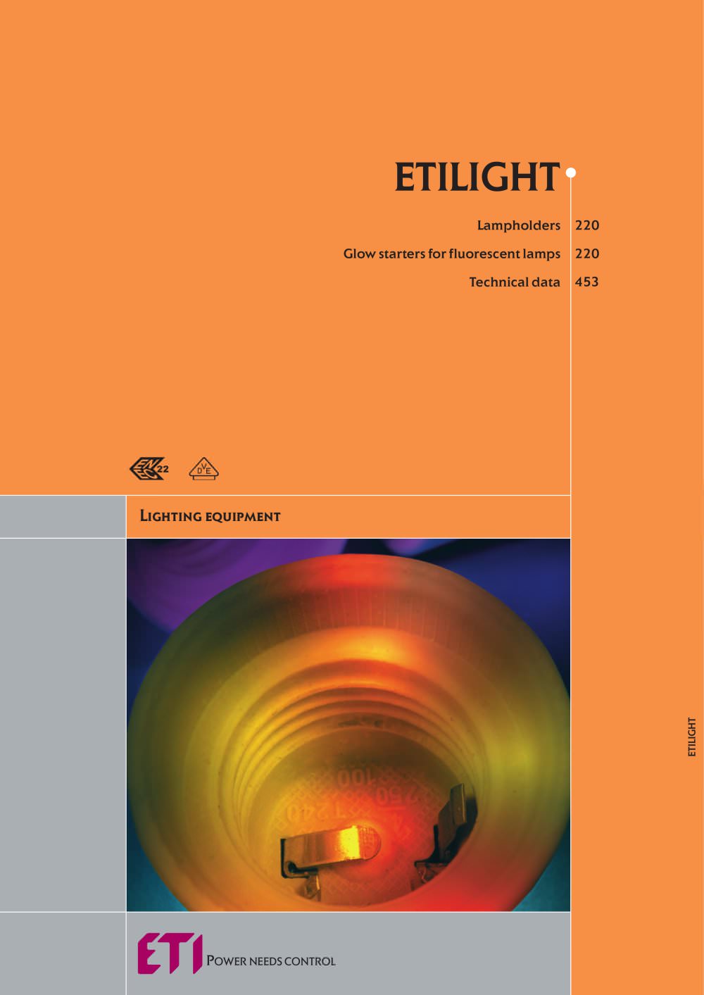 ETILIGHT : LAMPHOLDERS, GLOW STARTERS FOR FLUORESCENT LAMPS - ETI