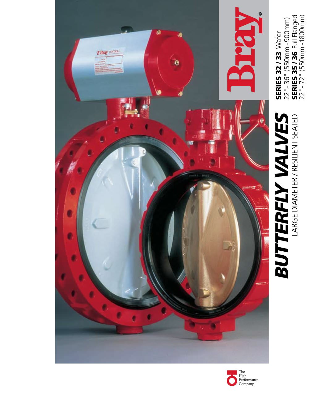SERIES 32/33/35/36  Large Diameter  Resilient Seated - Bray International