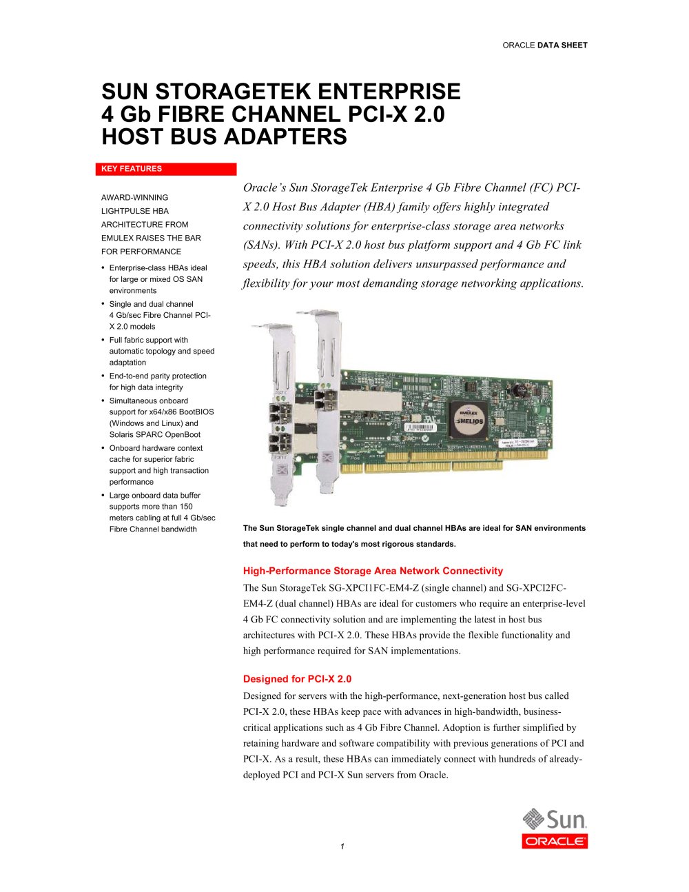SUN STORAGETEK ENTERPRISE 4 Gb FIBRE CHANNEL PCI-X 2.0 HOST BUS ADAPTERS - Oracle