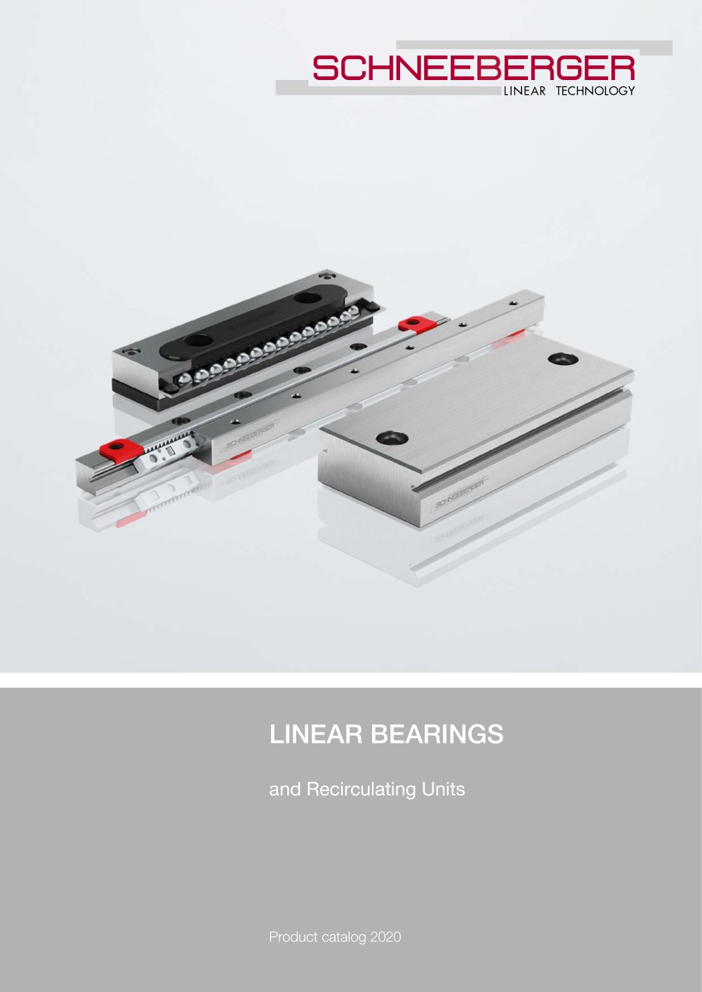 Schneeberger - Linear Bearings - SCHNEEBERGER