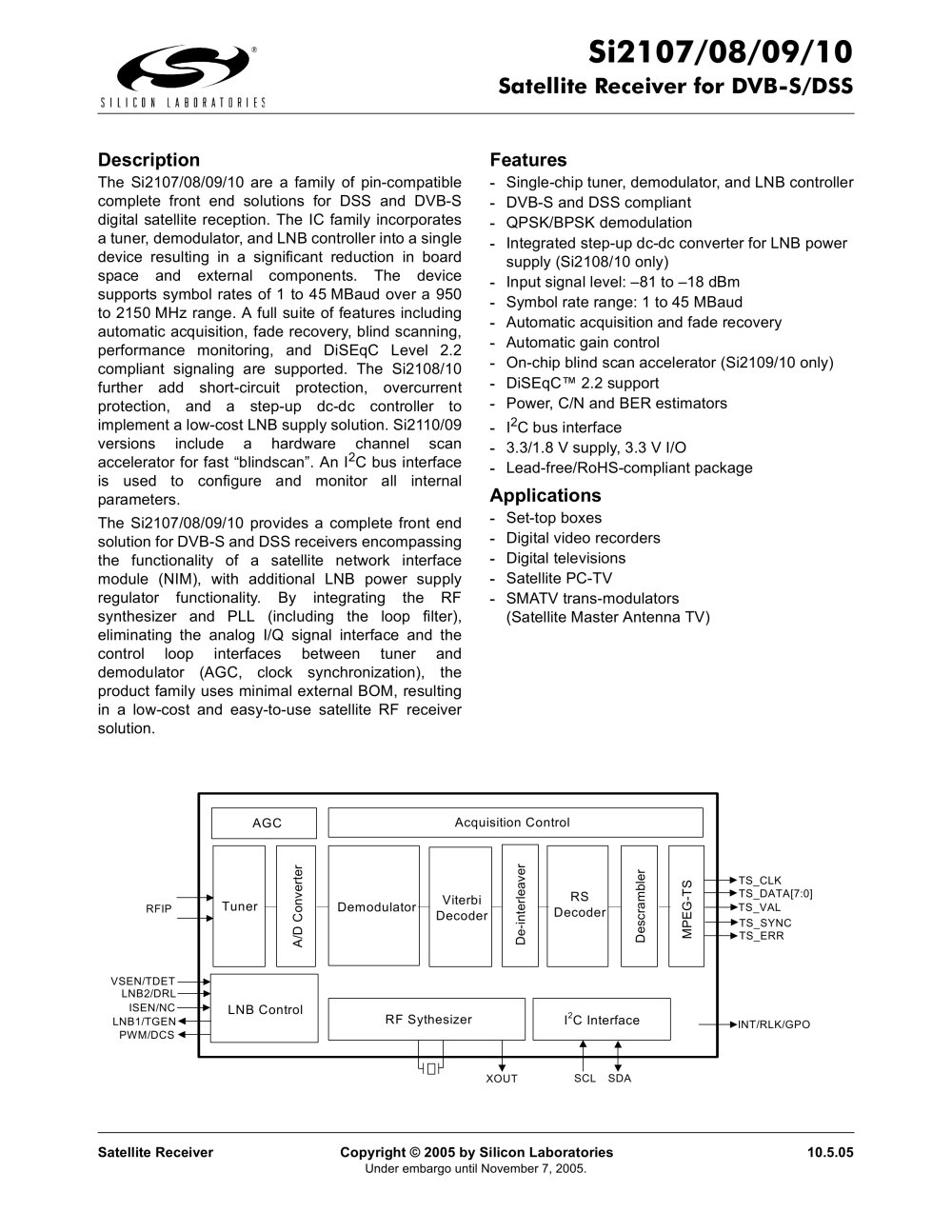 Si2107/08/09/10 Satellite Receiver for DVB-S/DSS - Silicon Laboratories