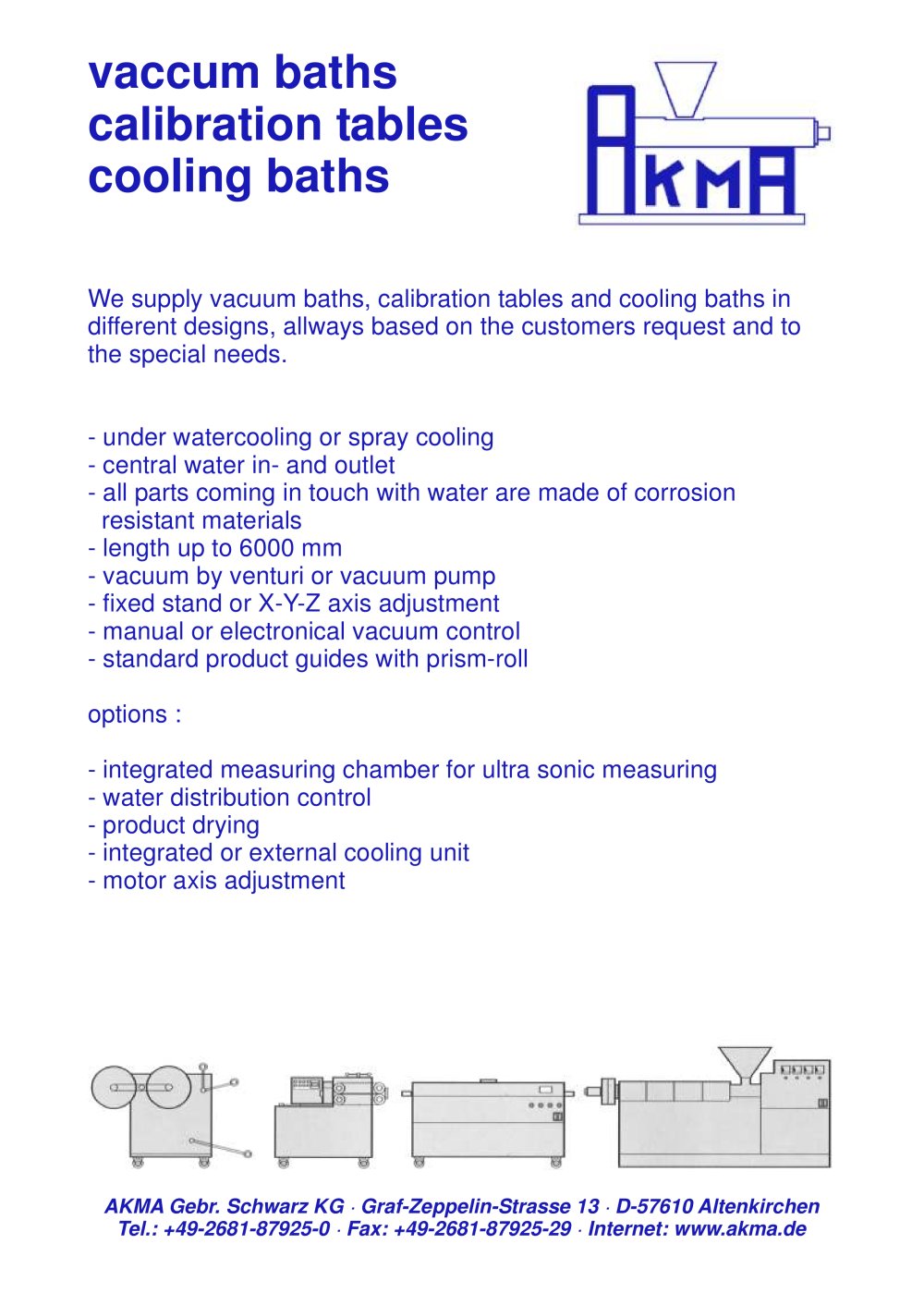 vaccum baths / calibration tables / cooling baths - AKMA Gebr. Schwarz KG