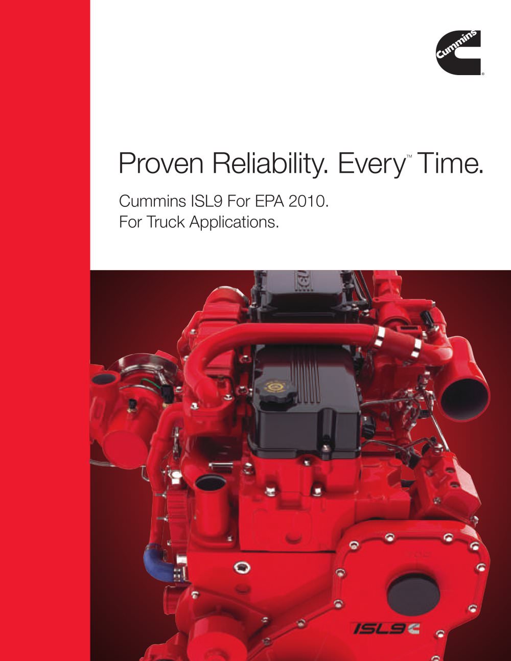 Proven Reliability. EveryTM Time. - Cummins Engines