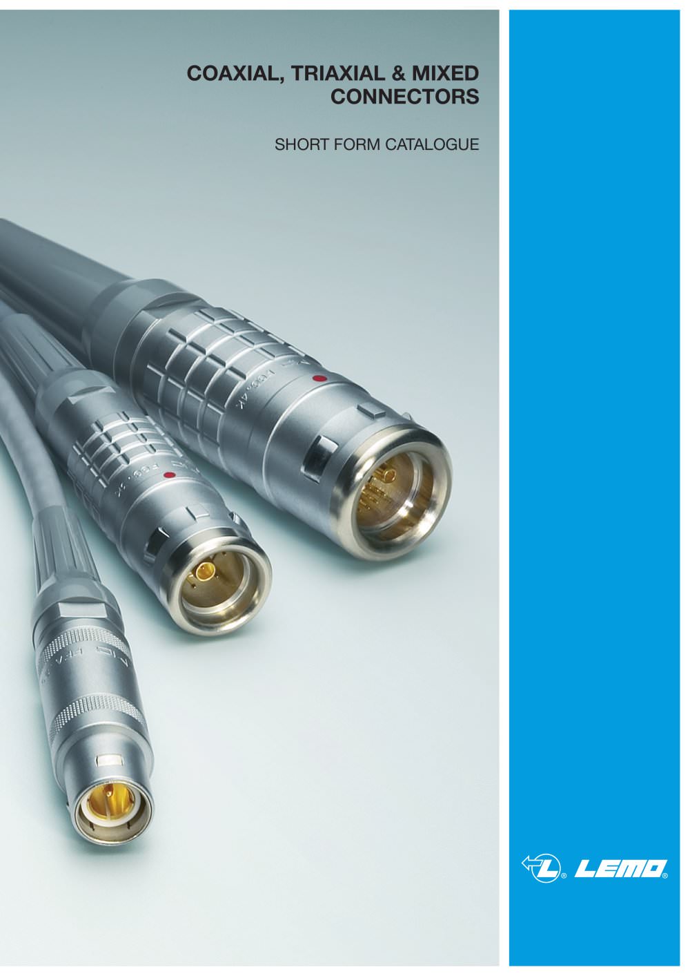 Coaxial - Triaxial - Mixed catalogue - LEMO