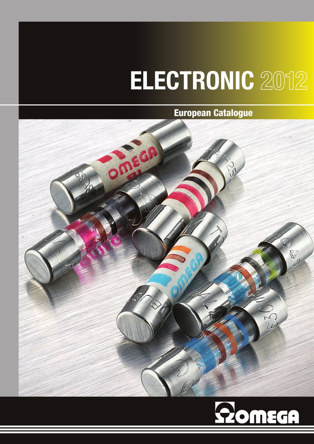 EUROPEAN CATALOGUE 2012 - ELECTRONIC - OMEGA FUSIBILI