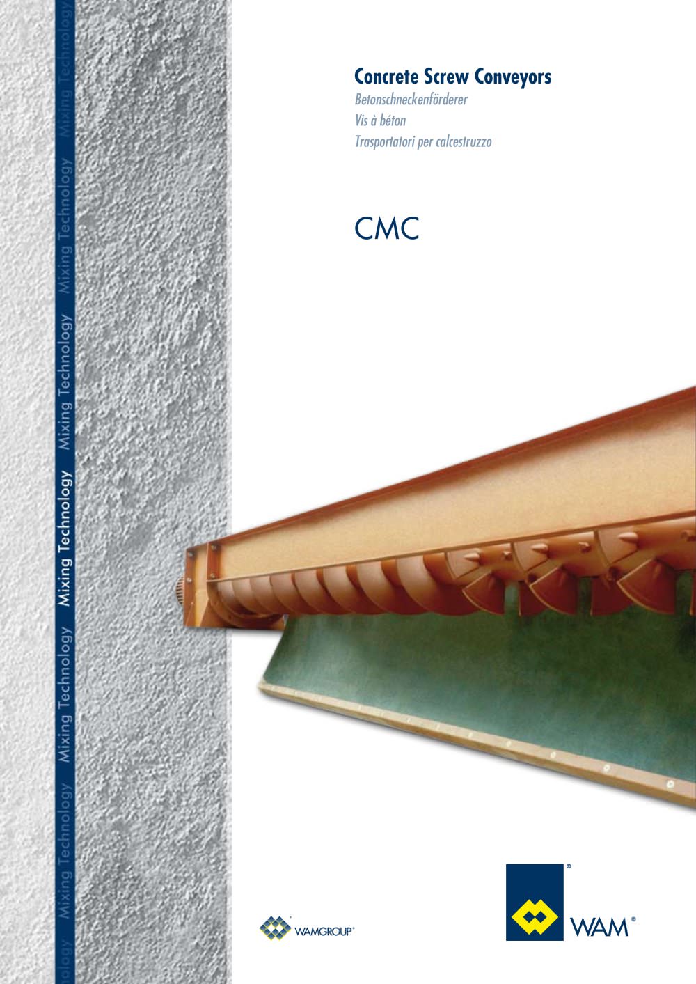 Concrete Screw Conveyors CMC  Brochure - WAMGROUP S.p.A