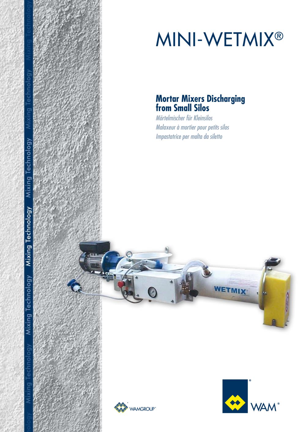 Motor Mixers Dishariging from Small Silos MINI-WETMIX Brochure - WAMGROUP S.p.A