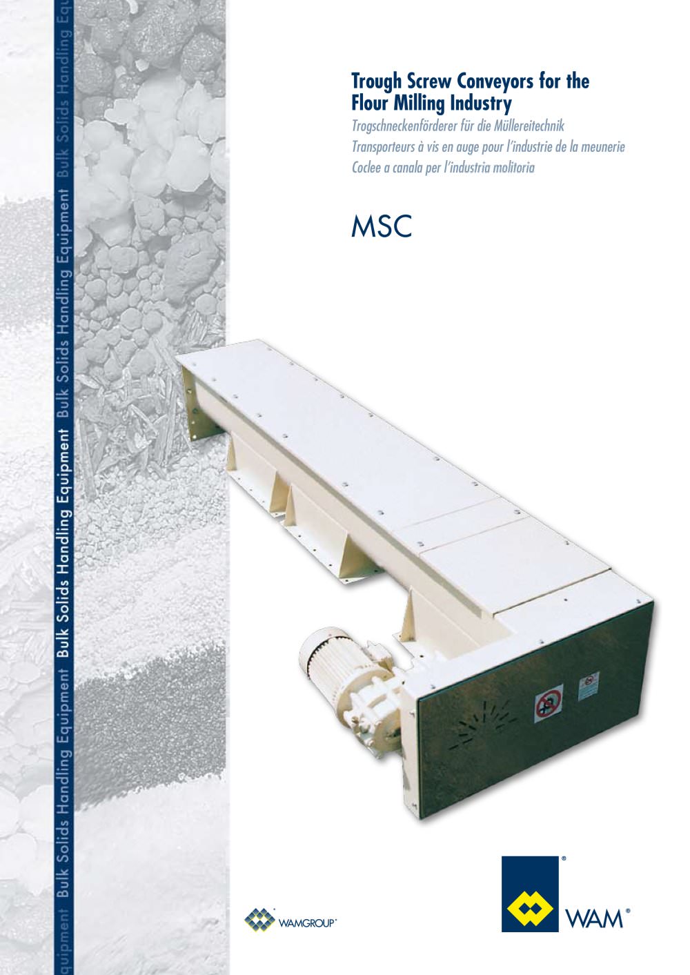 Trough Screw Conveyors for the flour Milling Industry MSC Brochure - WAMGROUP S.p.A