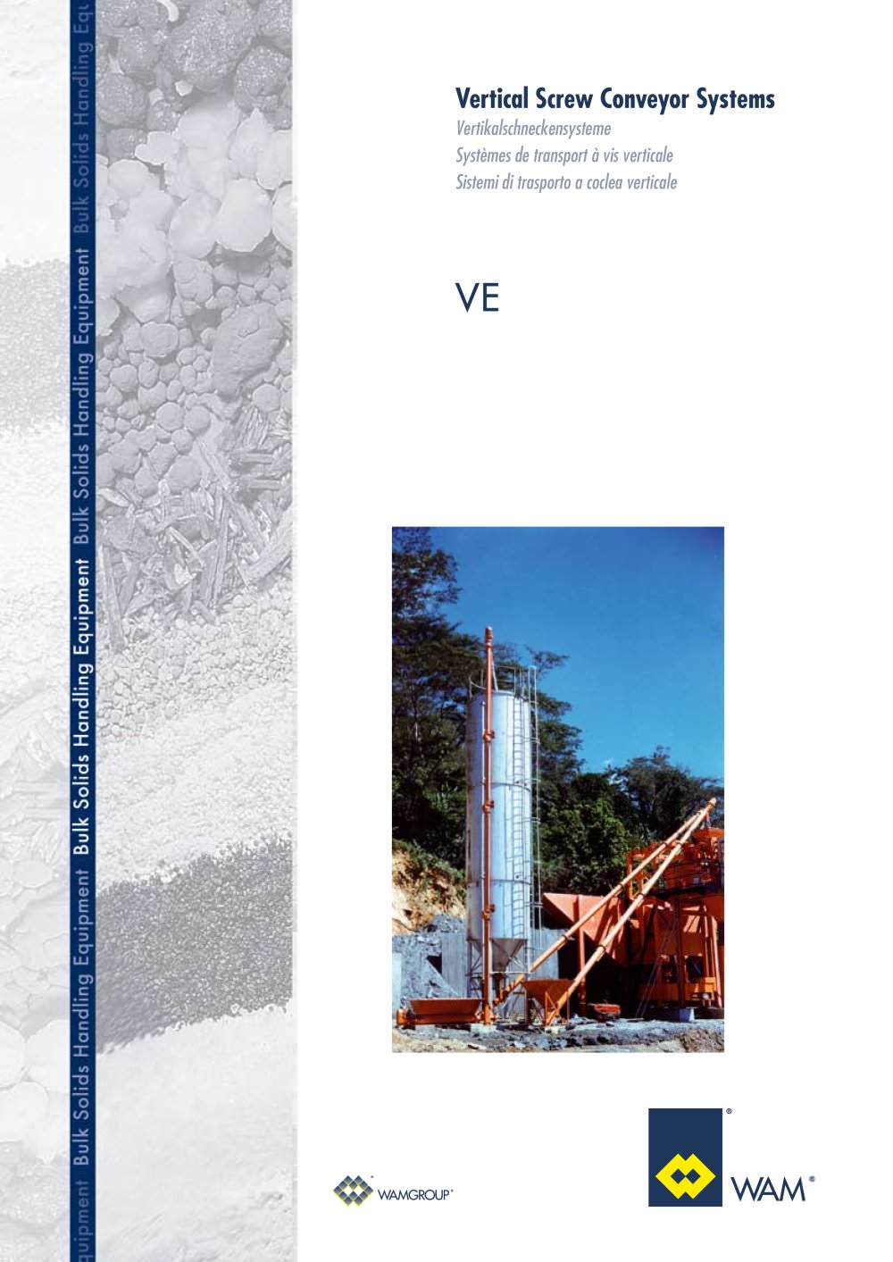 Vertical Screw Conveyor Systems VE Brochure - WAMGROUP S.p.A