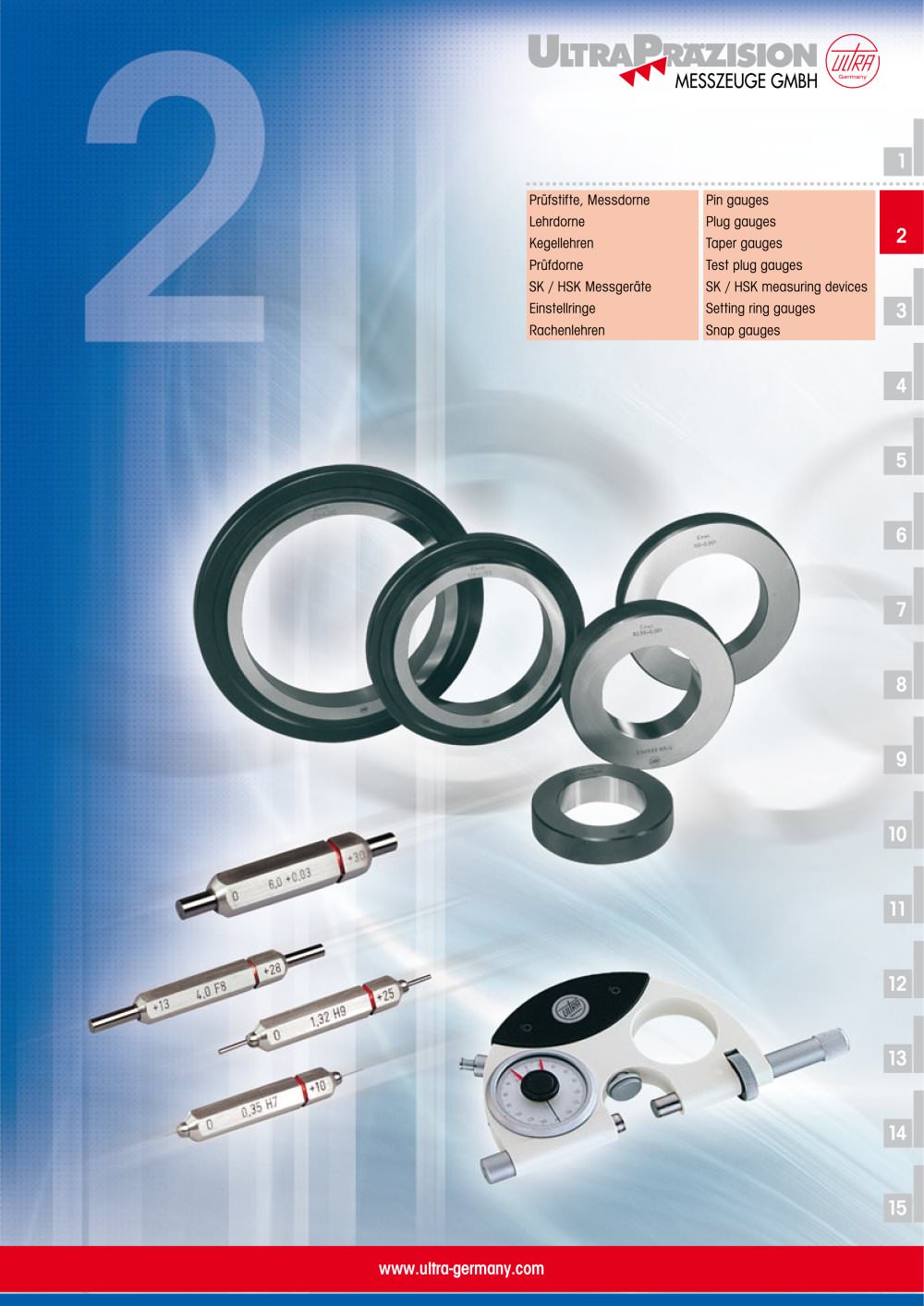 Pin gauges  Plug gauges  Taper gauges  SK/HSK meas. devices  Setting rings  Snap gauges - ULTRA PR&Auml;ZISION MESSZEUGE