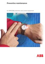 Preventive maintenance for SPACOM protection and control equipment