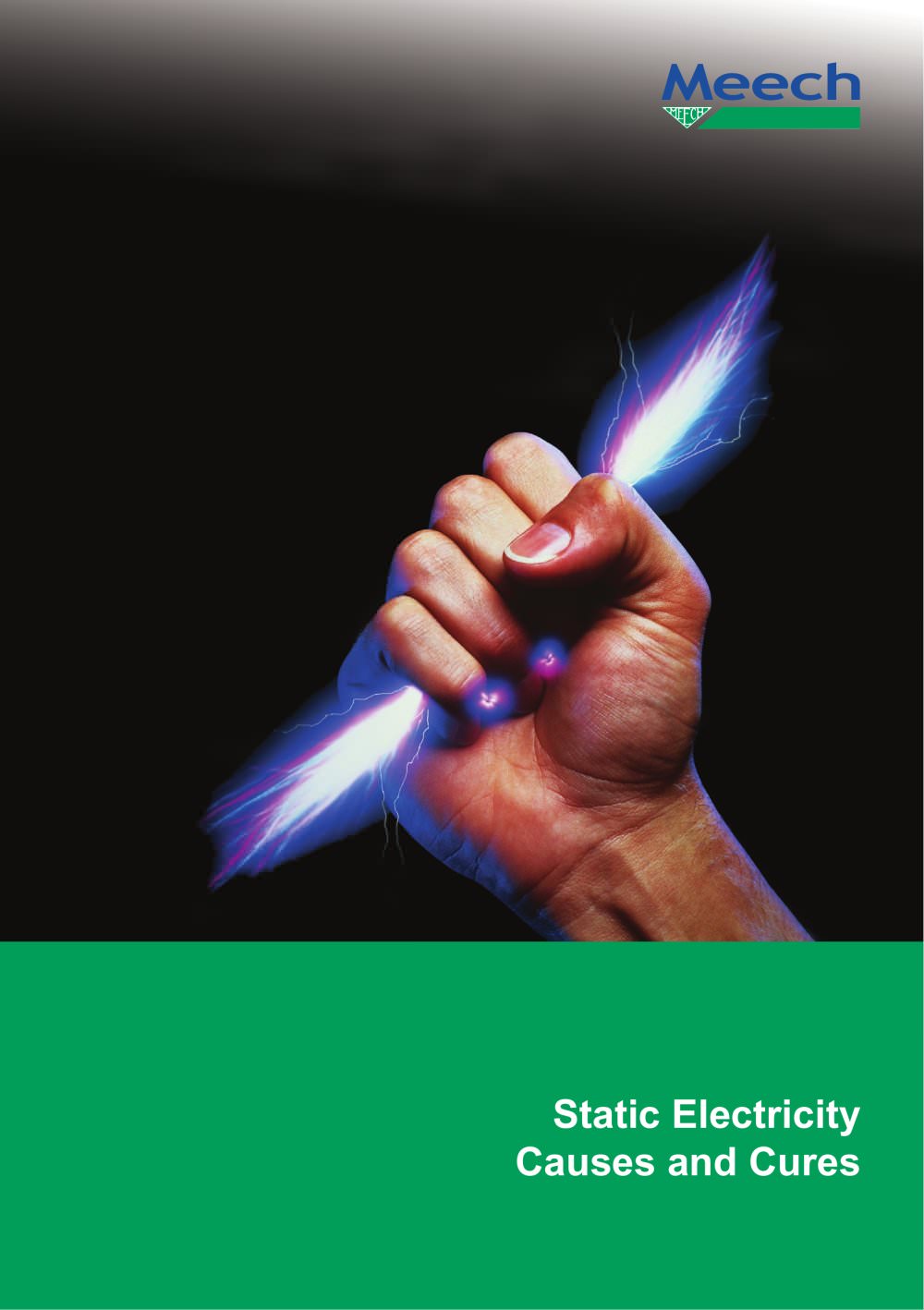 Meech Static Causes and Cures - Meech Static Eliminators