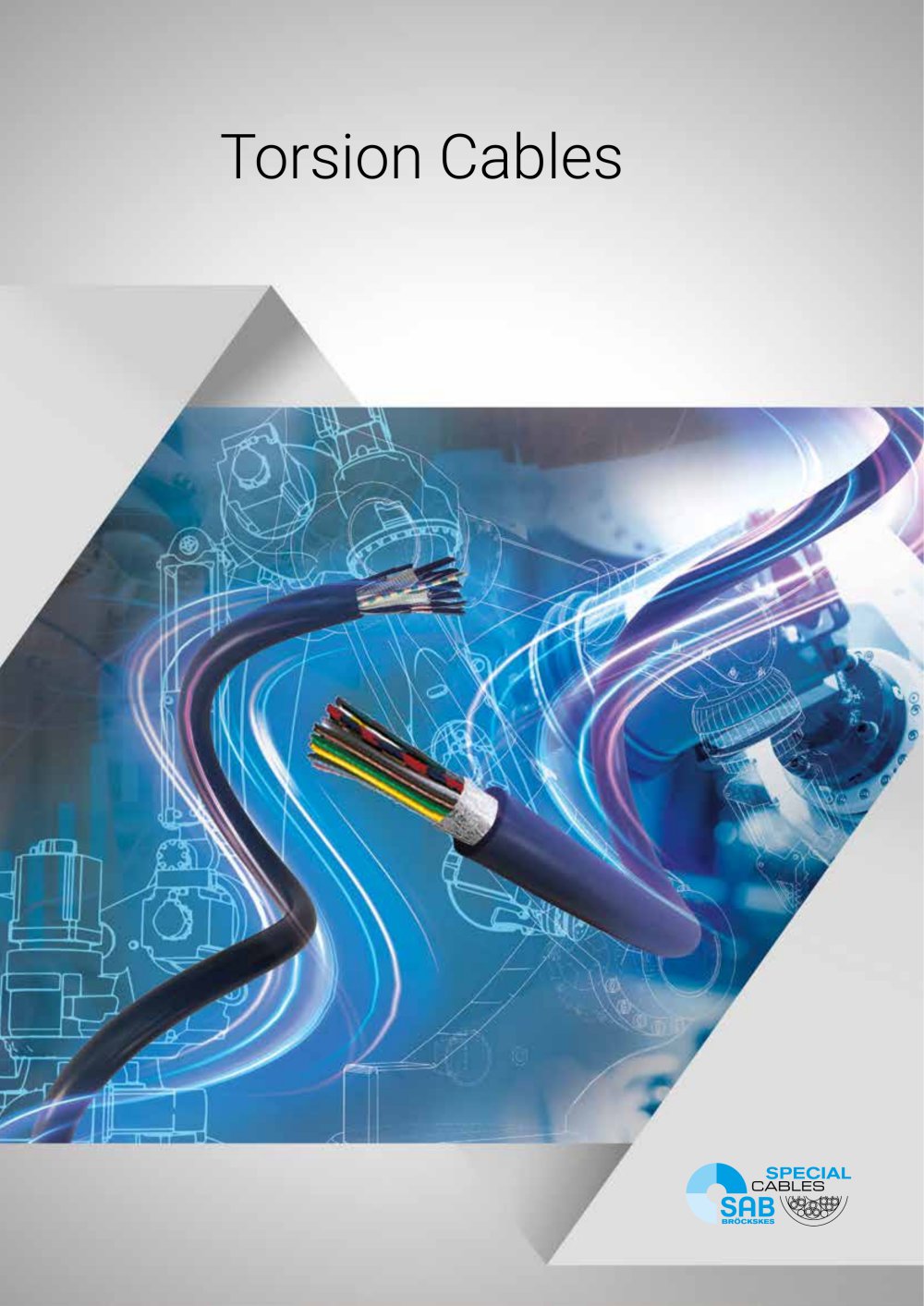 Torsion cables - SAB BR&Ouml;CKSKES GmbH & Co. KG