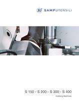 S 150 - S 200 - S 300 - S 400 Hobbing Machines