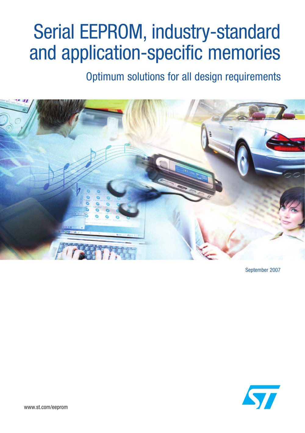 Serial EEPROM, industry-standard and application-specific memories - STMicroelectronics