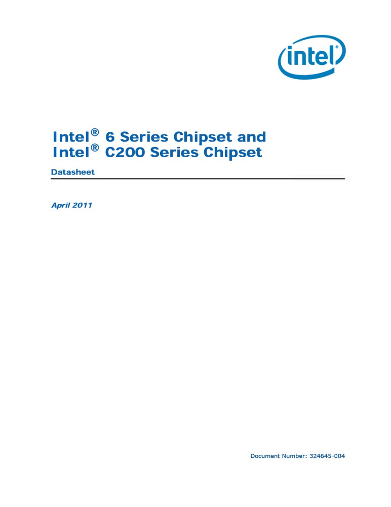 Intel&reg; 6 Series Chipset and Intel&reg; C200 Series Chipset Datasheet - Intel