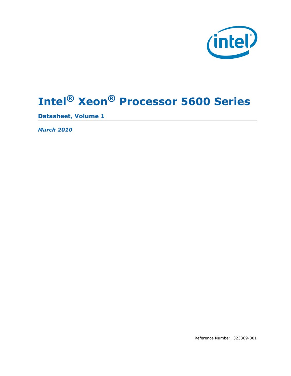 Intel&reg; Xeon&reg; Processor 5600 Series Datasheet Volume 1 - Intel