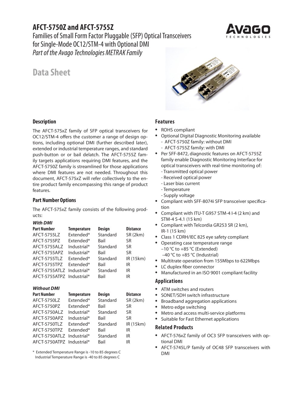 Families of Small Form Factor Pluggable (SFP) Optical Transceivers - Avago Technologies