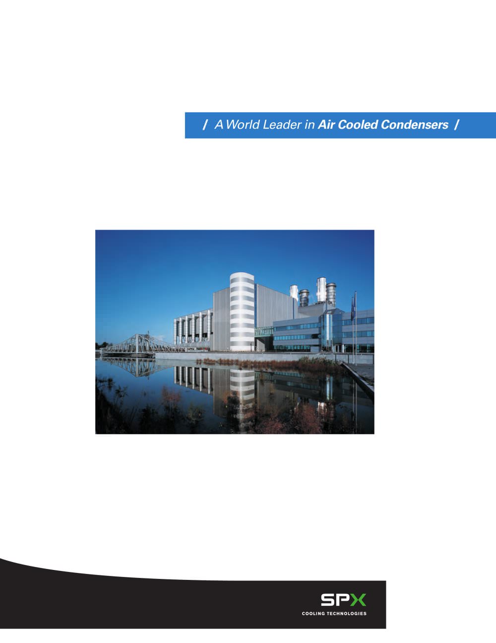 Air Cooled Condensers - SPX Cooling Technologies