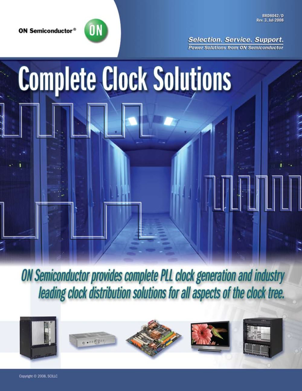 Complete Clock Solutions from ON Semiconductor - ON Semiconductor