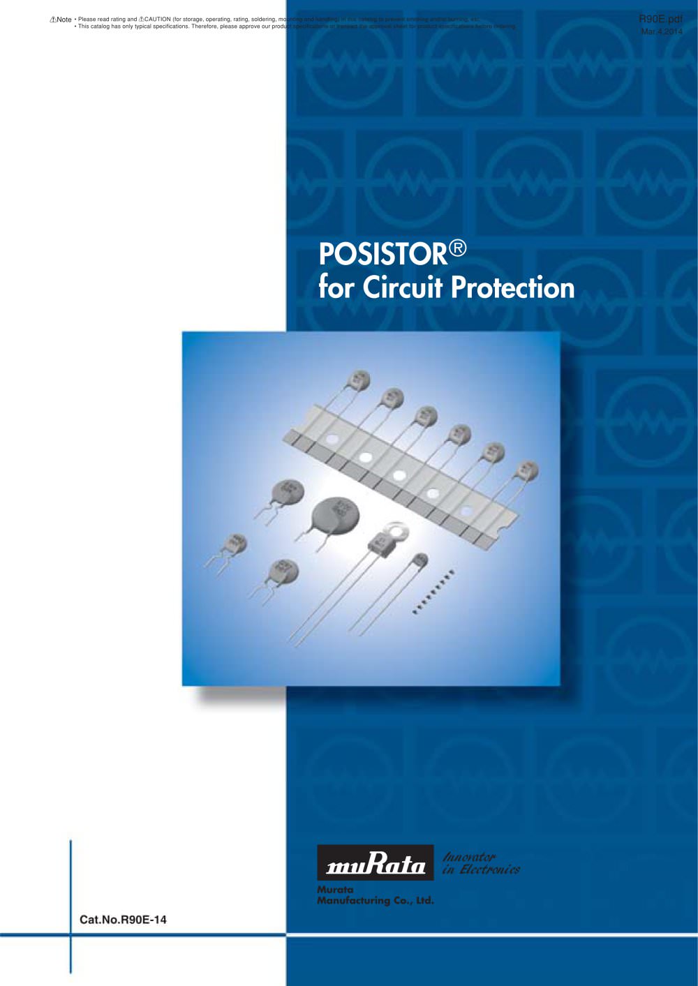 PTC Thermistors "POSISTOR&reg;" for Circuit Protection - Murata