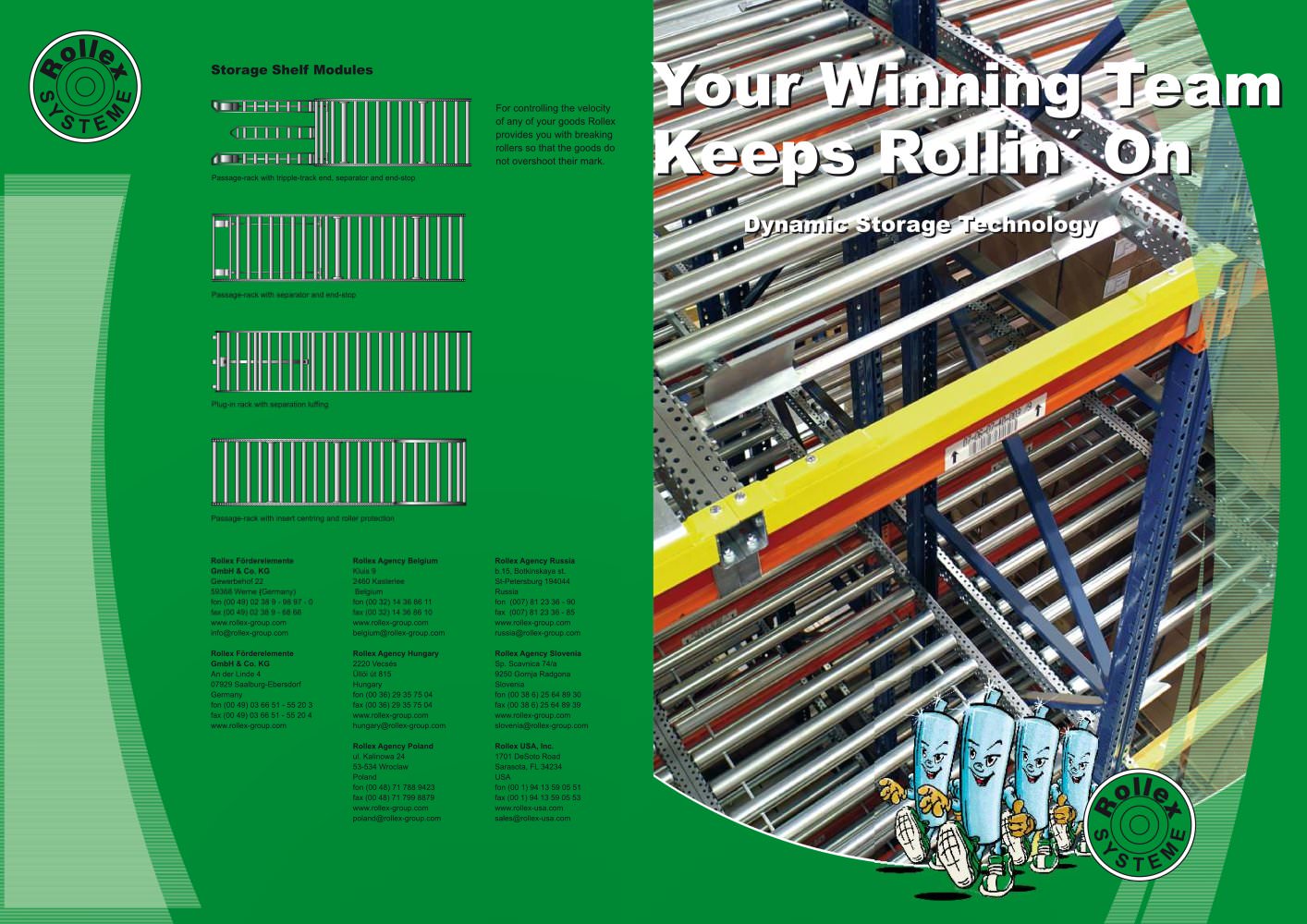 Dynamic Storage System - Rollex F&ouml;rderelemente KG