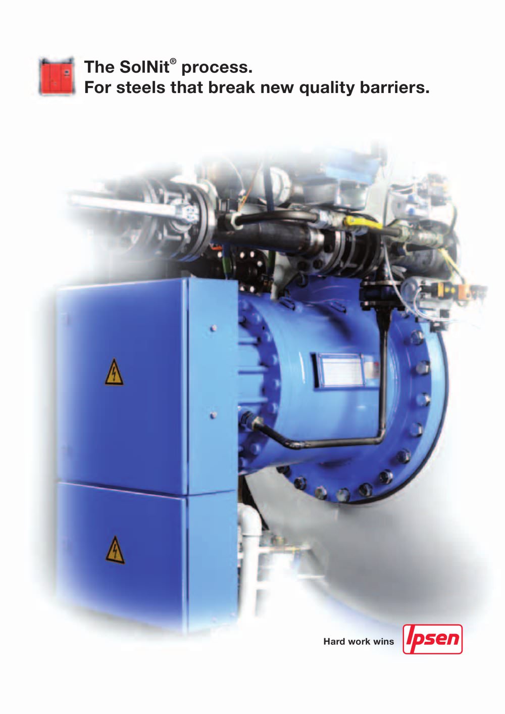 The SolNit&reg; process. For  steels that break new quality barriers. - Ipsen International GmbH