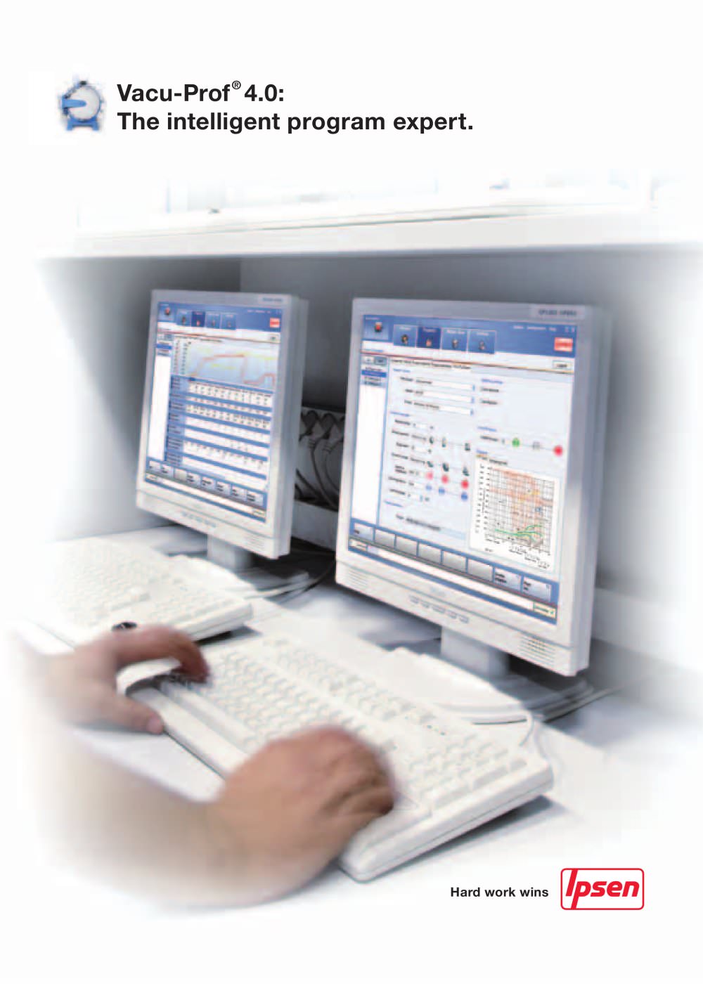 Vacu-Prof 4.0: The intelligent Expert. - Ipsen International GmbH