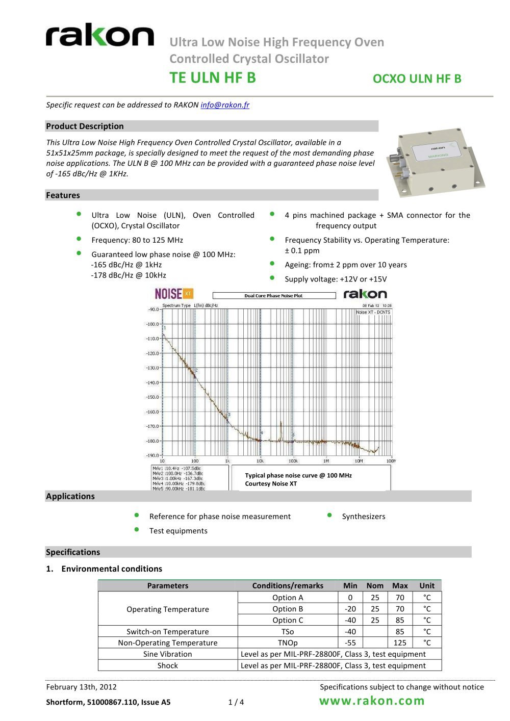 Oven Controlled Crystal Oscillator  for ground applications OCXO ULN HF B - Rakon