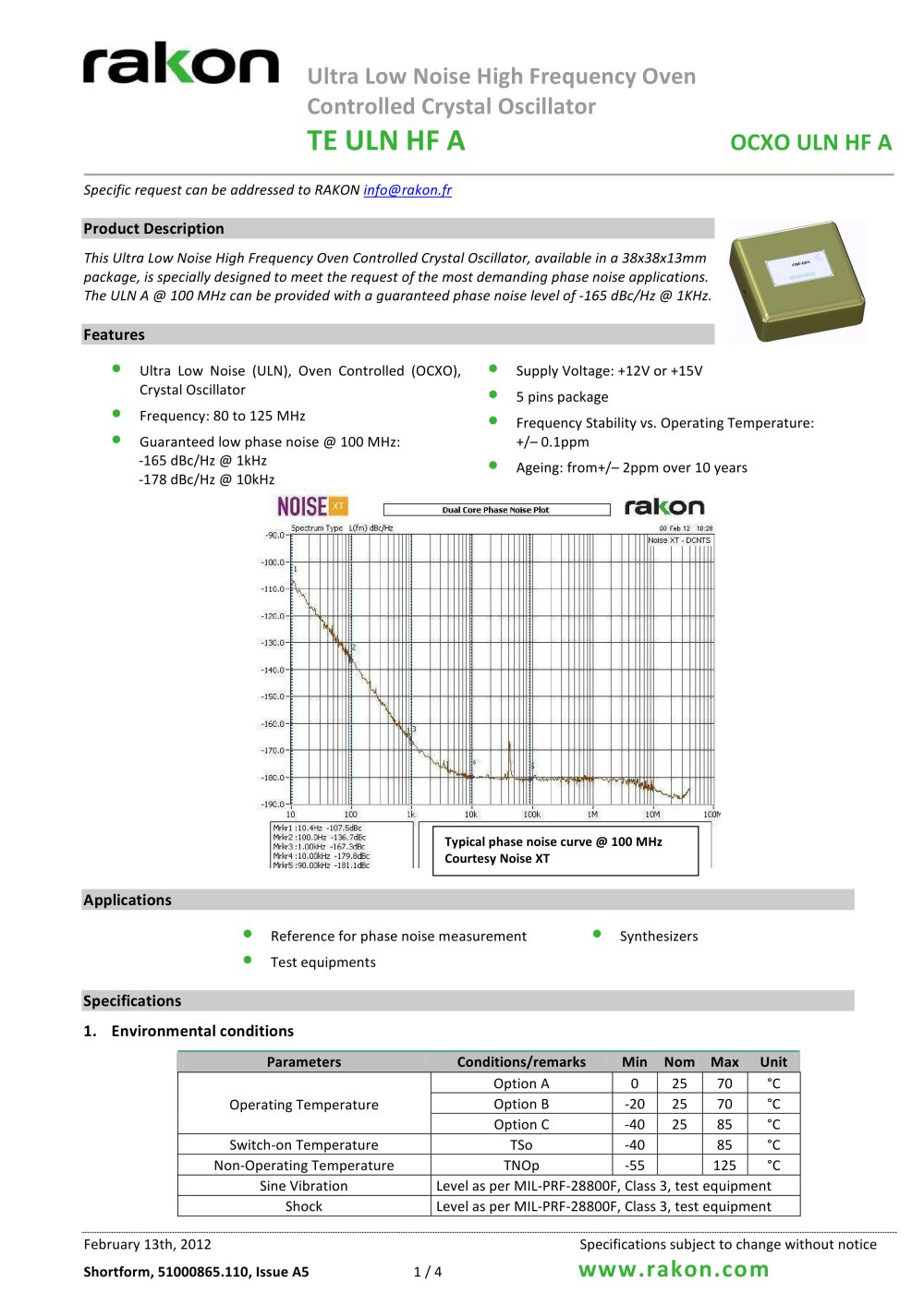 Oven Controlled Crystal Oscillator for instrumentation OCXO ULN HF A - Rakon