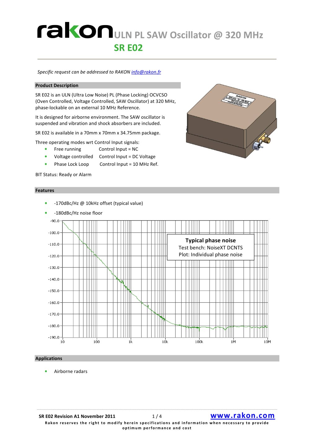 ULN SAW Oscillator OCSO for airborne applications SR E03 640 MHz - Rakon