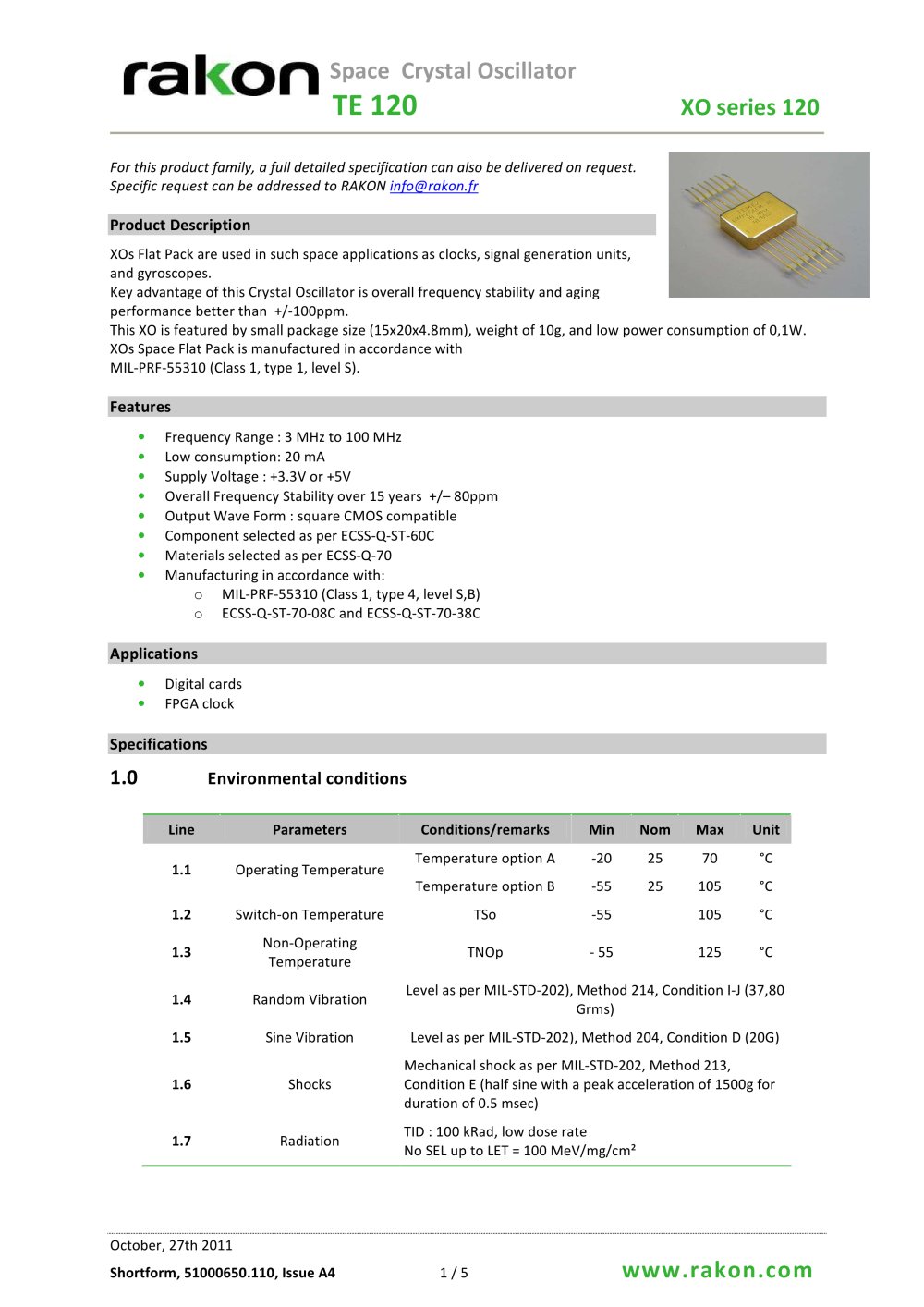 XO  Space Crystal Oscillator Flat Pack Series 120 - Rakon