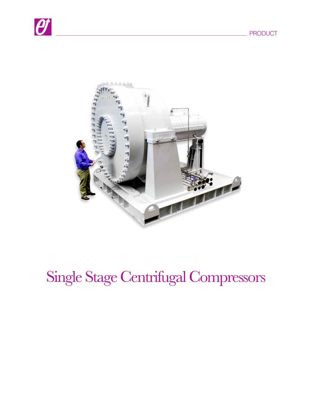 Single Stage Centrifugal Compressors - 1 / 8 Pages