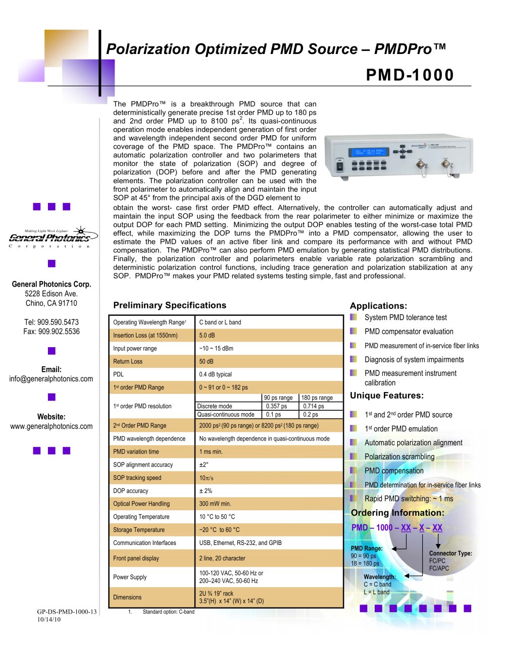 Polarization Optimized PMD Source - PMDPRO� - General Photonics