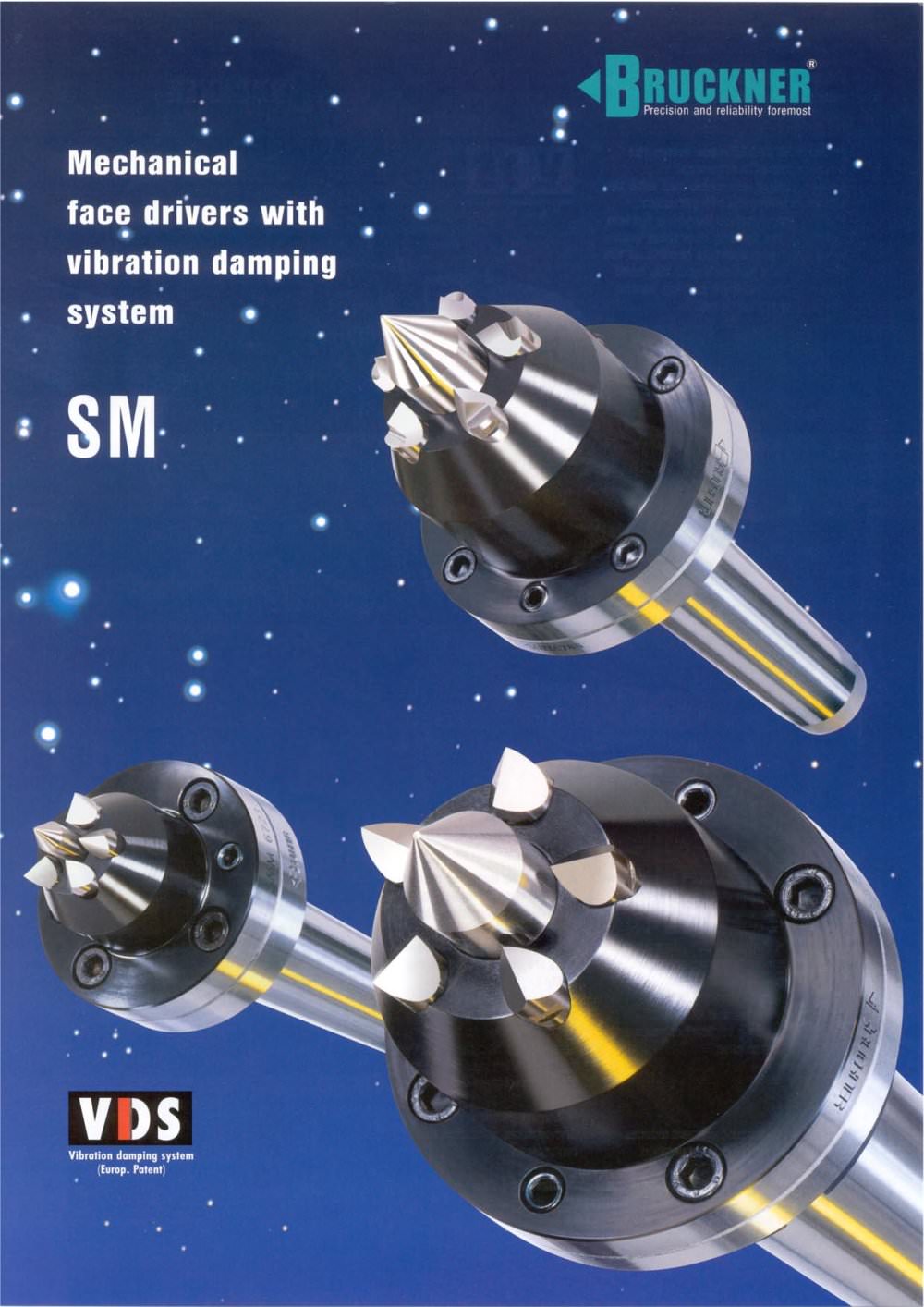 Mechanical face drivers with vibration damping system - Karl Bruckner