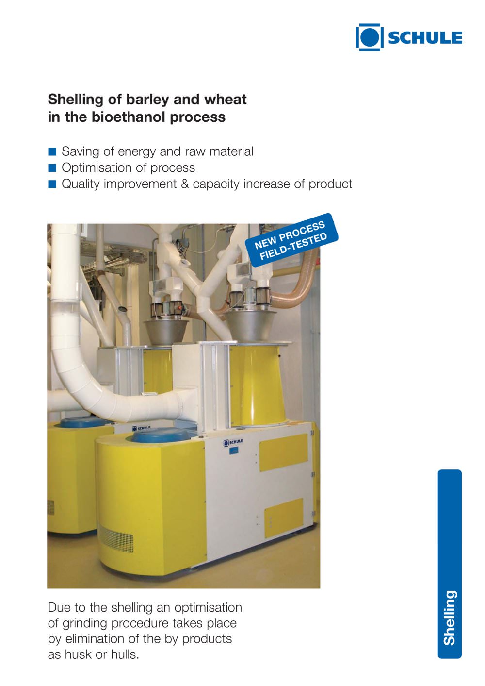 Shelling of barley and wheat in the bioethanol process - F. H. SCHULE Muehlenbau