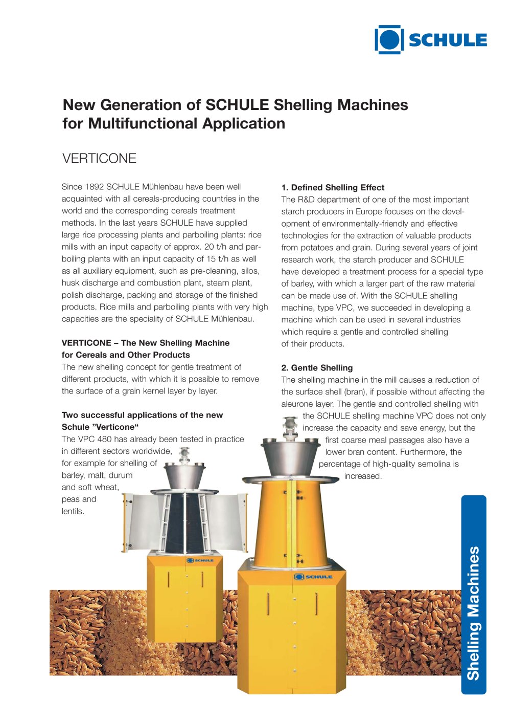 VERTICONE - Shelling Machines for Multifunctional Application - F. H. SCHULE Muehlenbau