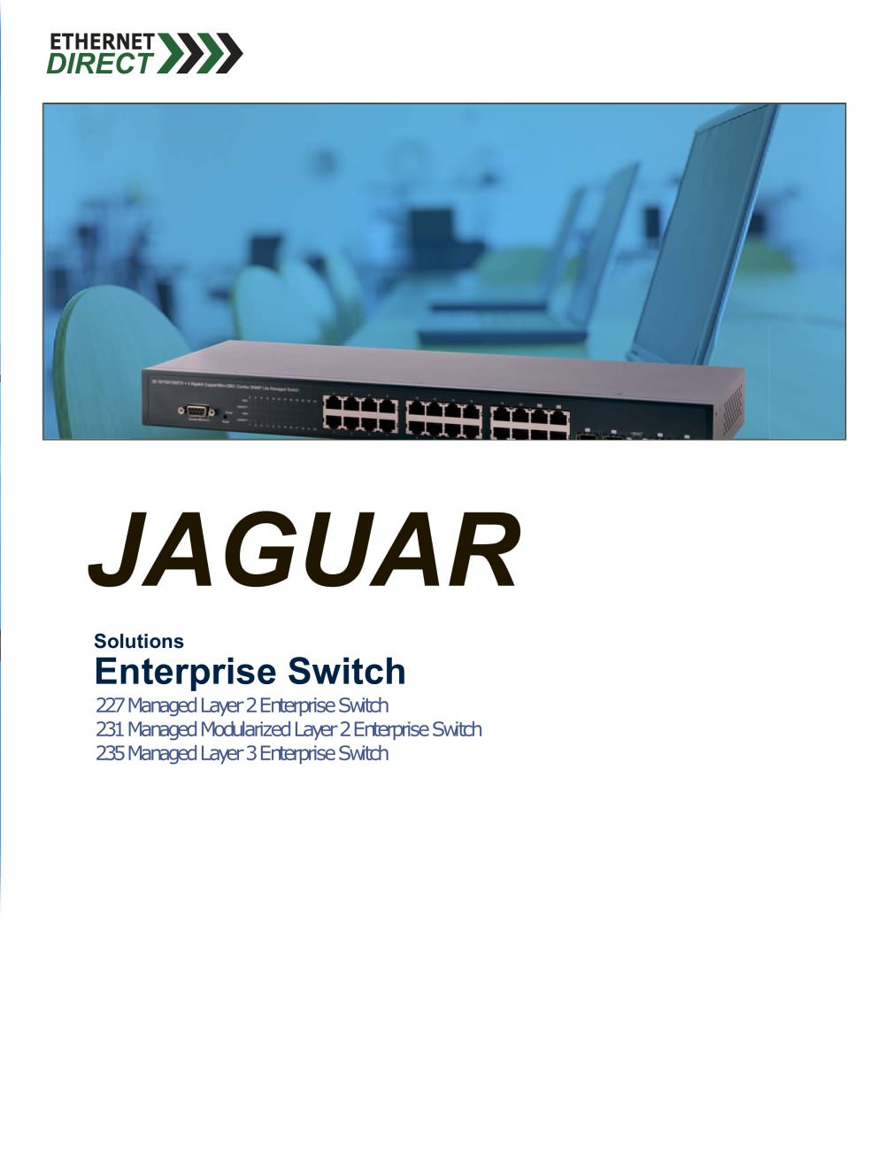 Enterprise Switch Solutions - Ethernet Direct