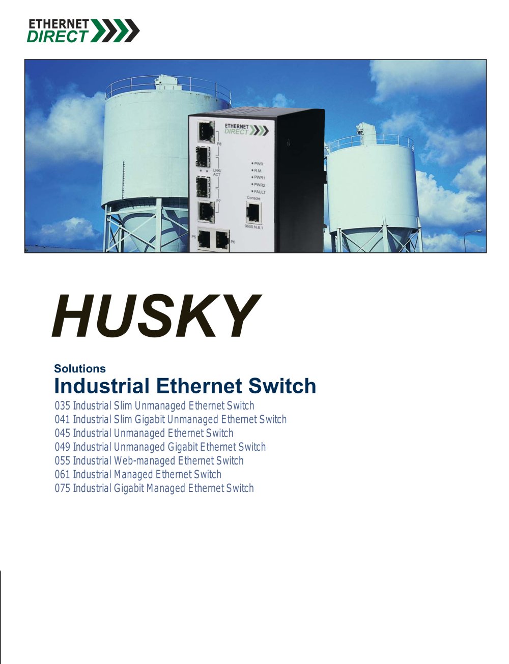 Industrial Ethernet Switch Solution - Ethernet Direct