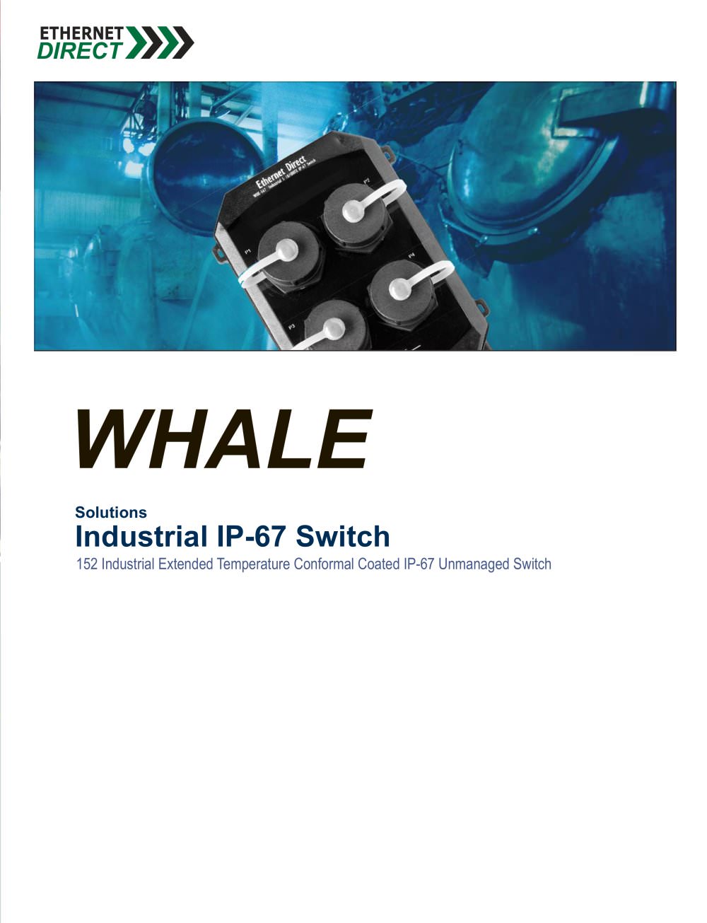 Industrial IP-67 Switch Solutions - Ethernet Direct