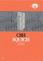CSH SQUICH series - Connections without tools