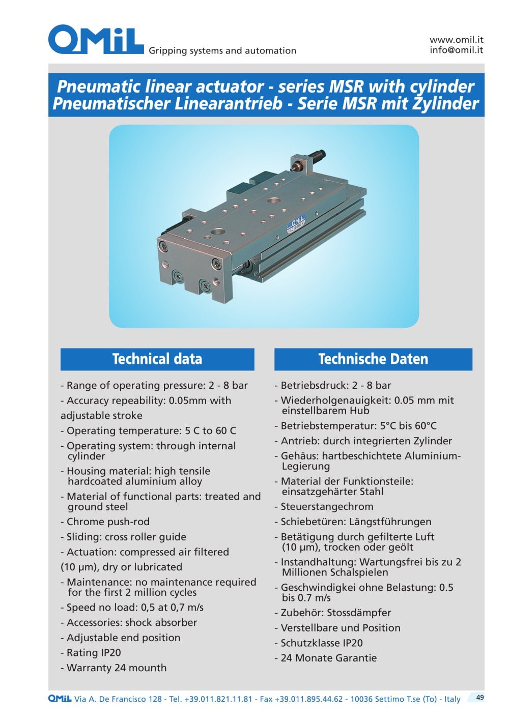 Pneumatic linear actuator MSR - OMIL
